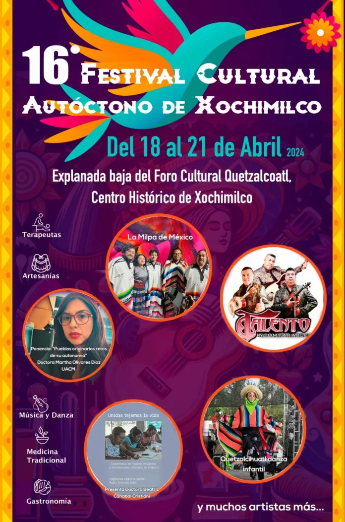 Del 18 al 21 de abril: Xochimilco se llena de color y tradición con el Festival Cultural Autóctono