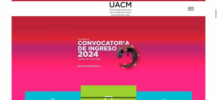 La Universidad Autónoma de la Ciudad de México, más conocida como UACM, es una universidad que no solicita la realización de ningún examen de ingreso, ya que uno de sus principales valores es que toda persona tenga la misma oportunidad de acceder a la educación superior.