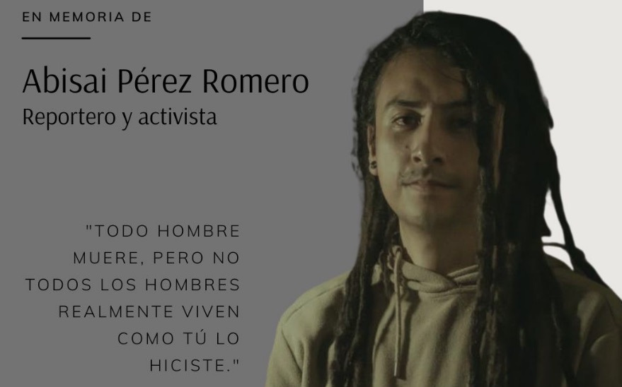 Crean comité por la investigación del homicidio impune de Abisaí Pérez Romero, estudiante de la UACM, investigador y periodista asesinado en febrero del 2023 en Tula, Hidalgo. 