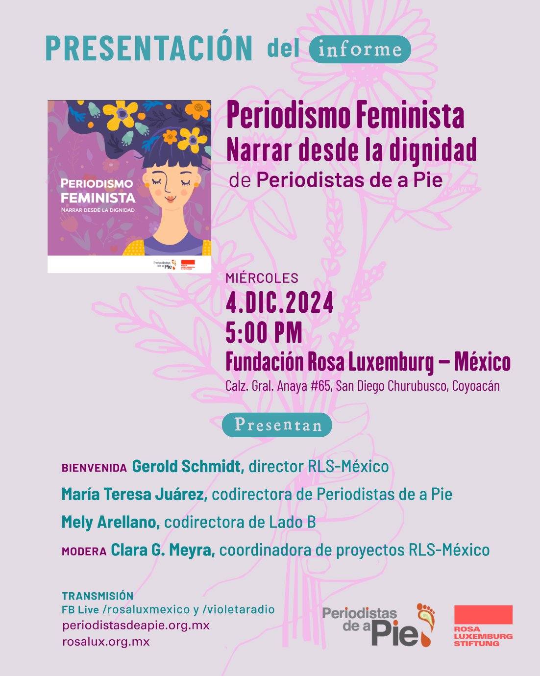 Se presentó el libro "Periodismo Feminista. Narrar desde la dignidad" de la Red Periodistas de a Pie. Un proyecto que busca documentar y hablar de la violencia contra la mujer desde una perspectiva crítica que no reproduzca esta violencia y donde no se revictimice a la mujer. 